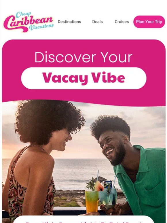Your Vacay, Your Vibe