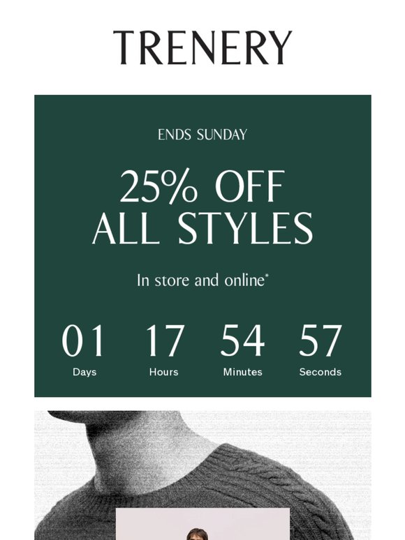 25% Off All Styles Ends Tomorrow