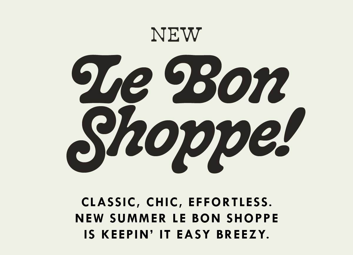 New Le Bon Shoppe!