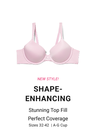 New style! Shape-enhancing Stunning top Fill Perfect Coverage sizes 32-42  | A-G Cup