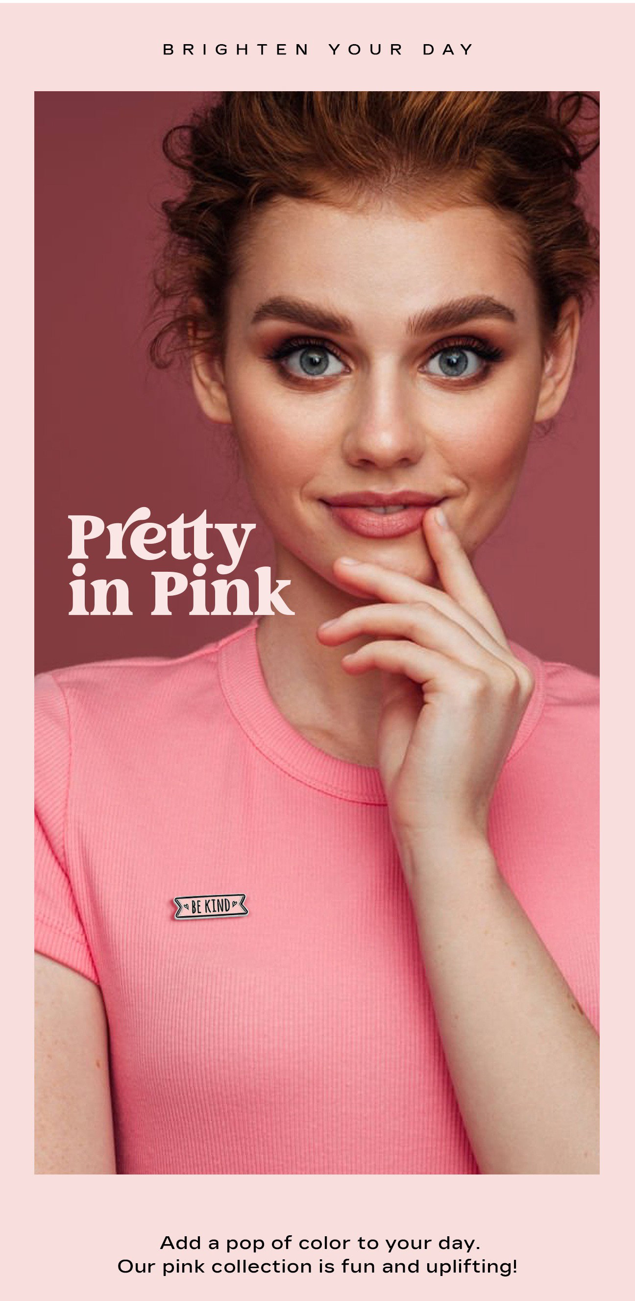 Pretty in Pink - Celebrate Pink Day
