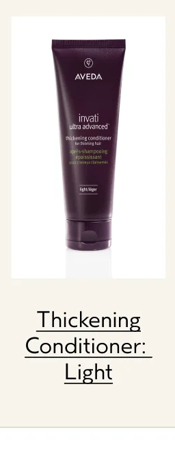 Thickening Conditioner: Light