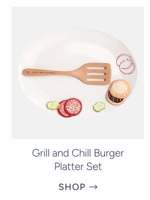 Grill and Chill Burger Platter Set