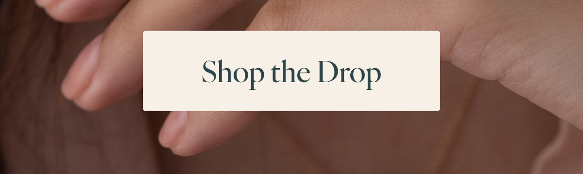 Shop the Drop
