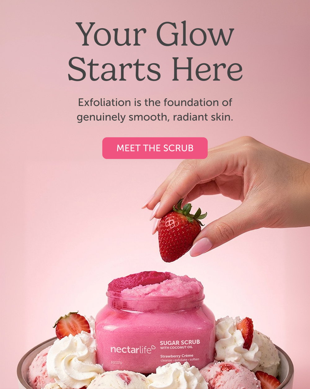 Your Glow Starts Here. Exfoliation is the foundation of genuinely smooth, radiant skin.