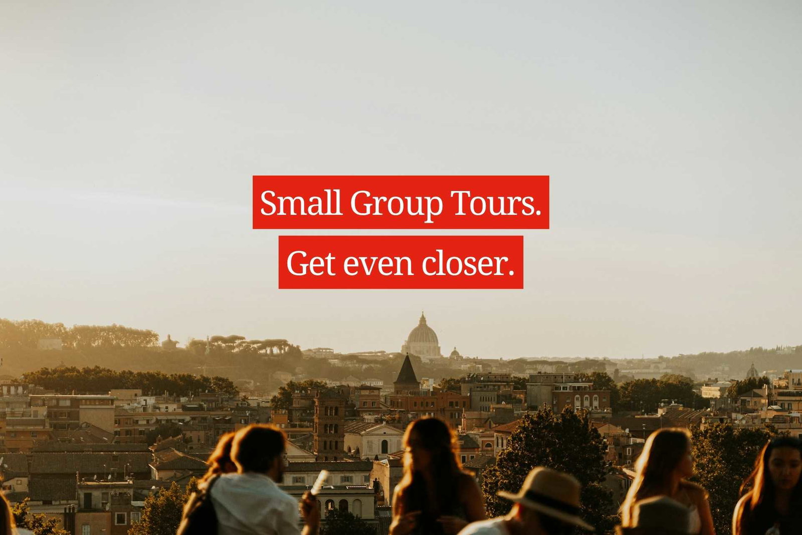 Small Group Tours
