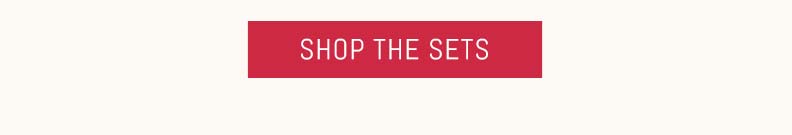 Shop the Sets