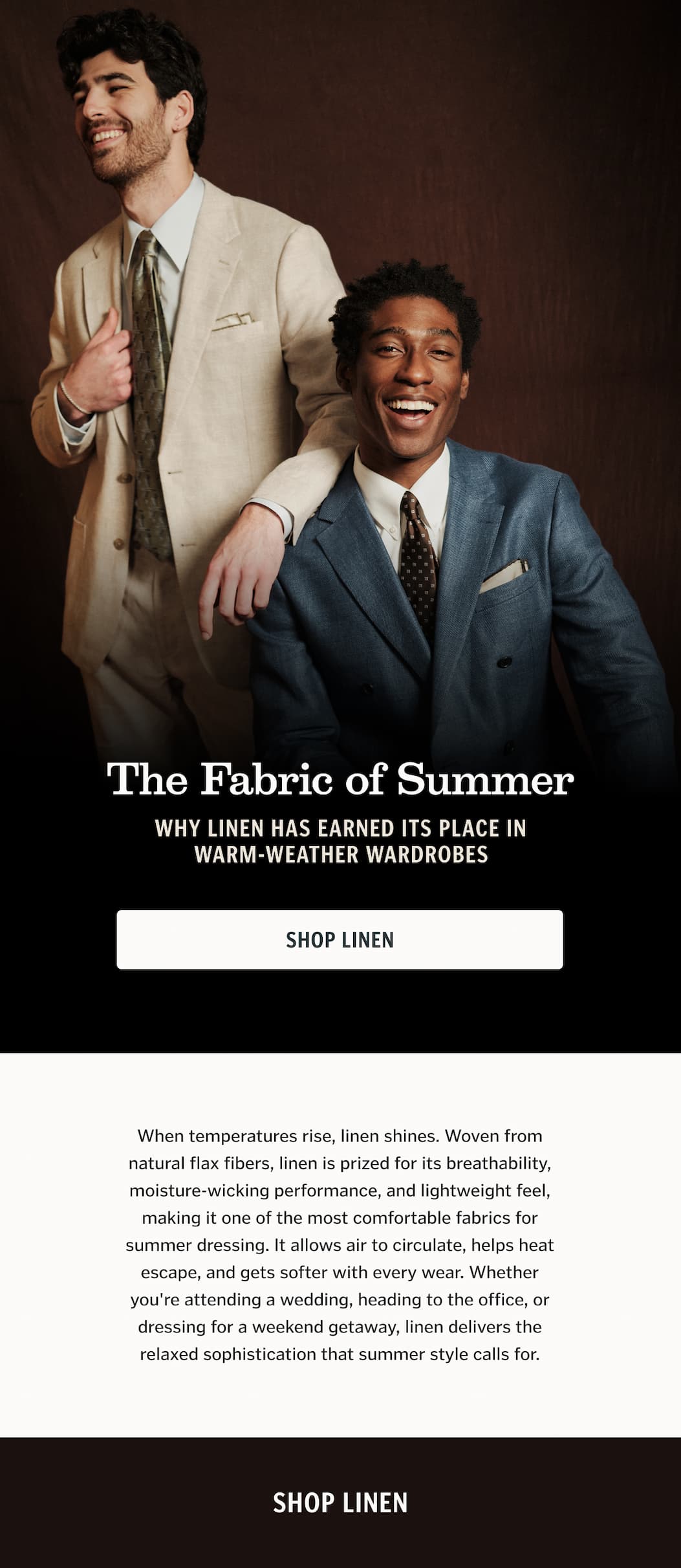 The Fabric of Summer. Why linen has earned its place in warm-weather wardrobes. Shop Linen.