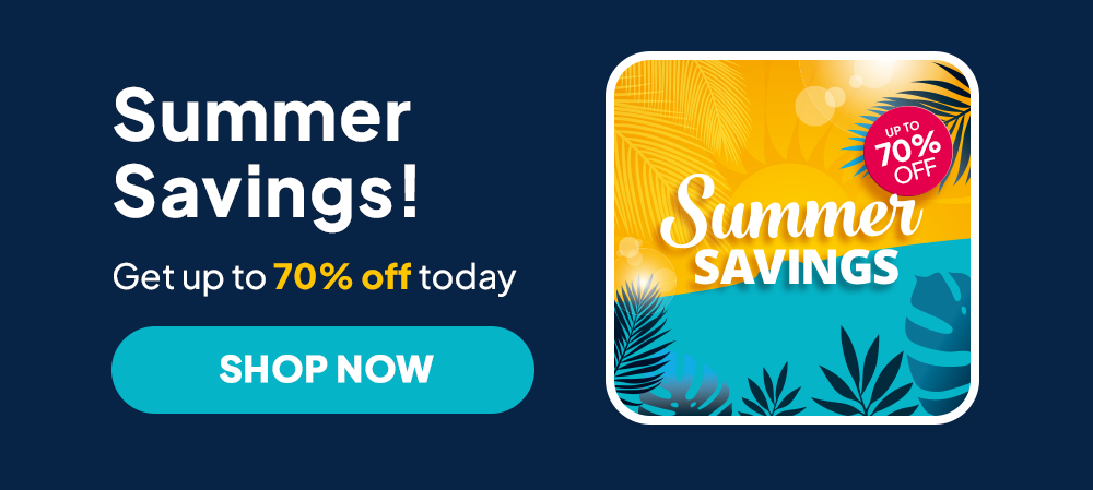 Summer Savings! Get up to 70% off today