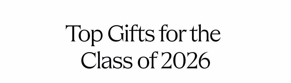 Top Gifts for the Class of 2026