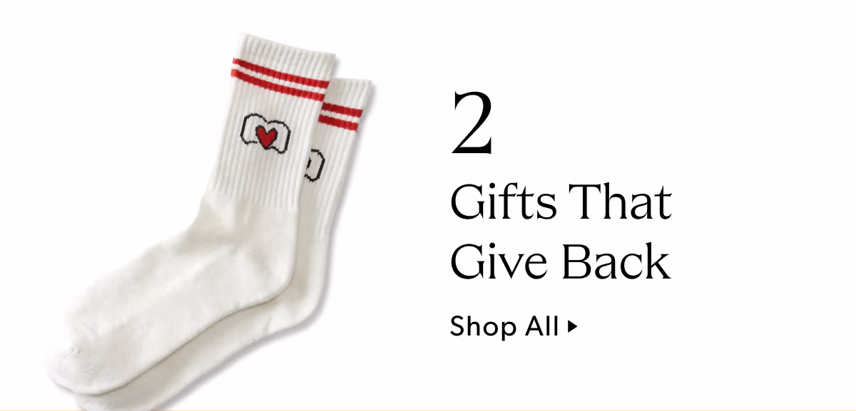 Gifts That Give Back