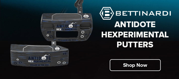 Bettinardi Antidote Hexperimental Putters - Now Available