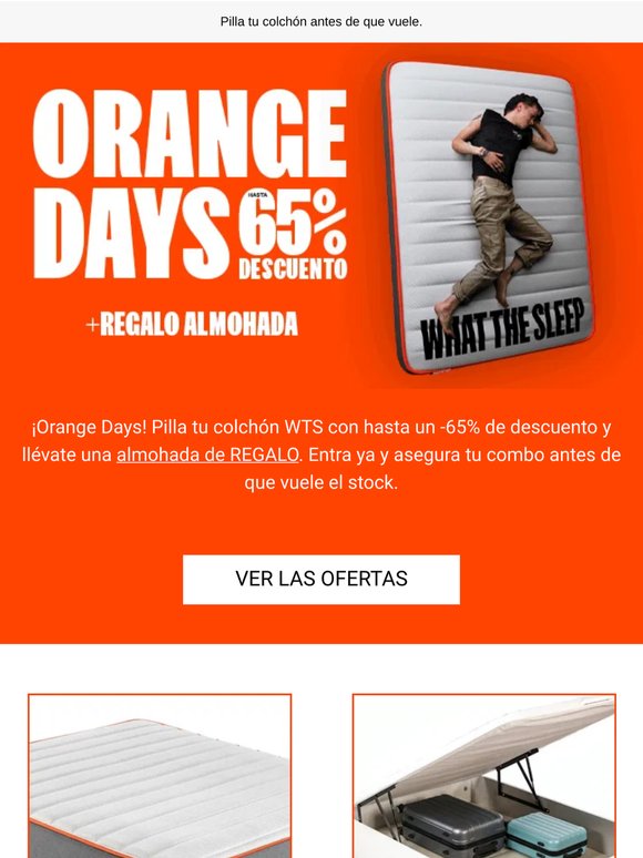 Llegaron los ORANGE DAYS 🍊 ¡Hasta -65% + Almohada GRATIS!
