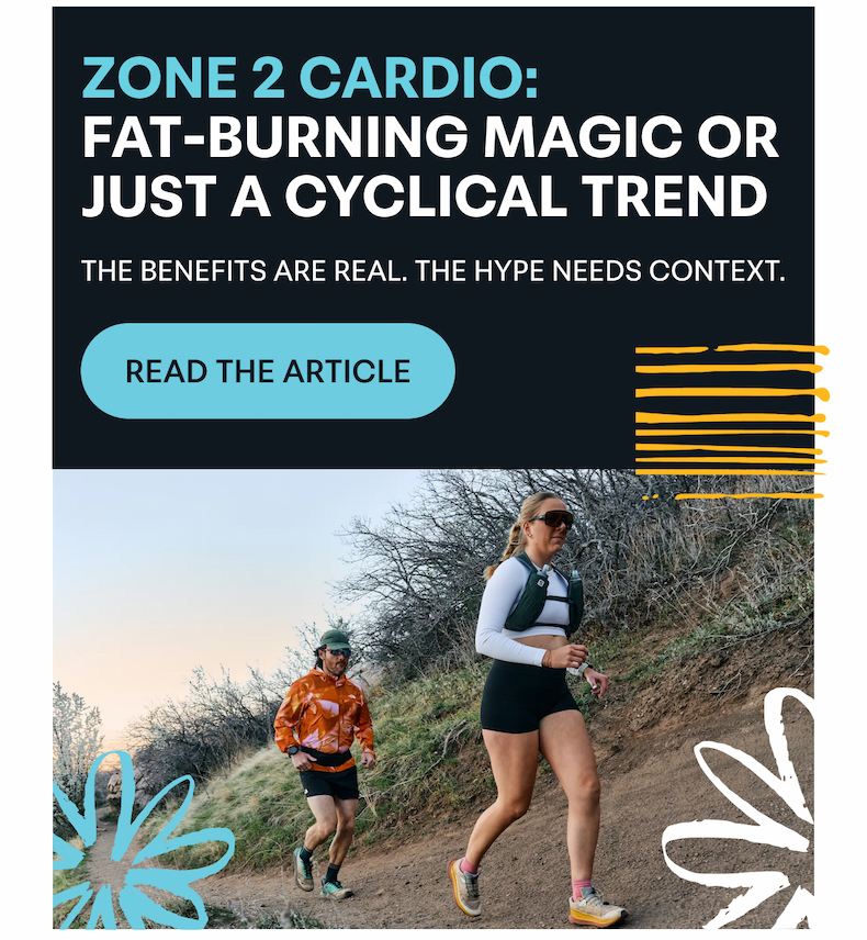 Zone 2 Cardio: Fat-Burning Magic or Just a Cyclical Trend. The benefits are real. The hype needs context. [READ THE ARTICLE]
