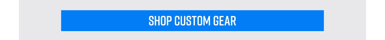 B9 - Shop All Custom Gear