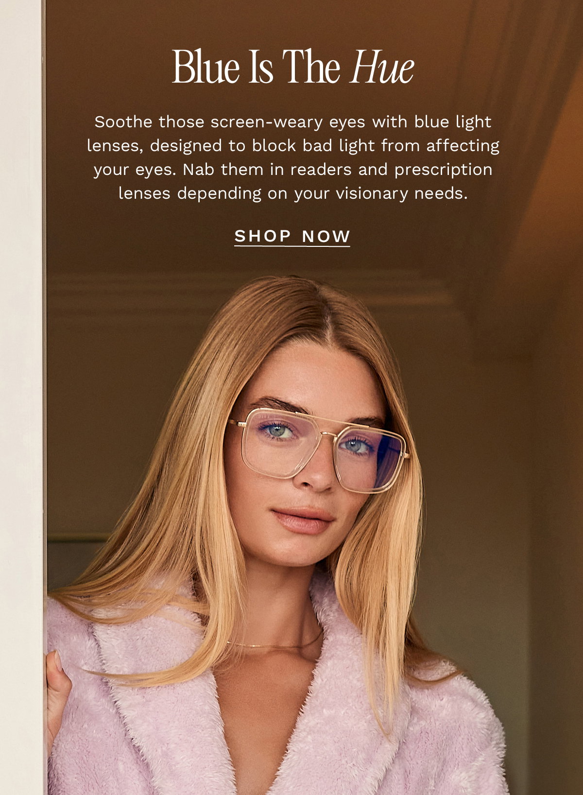 Shop Blue Light Glasses!
