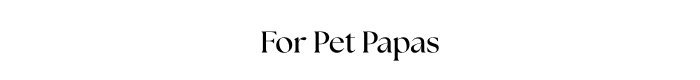 Shop Gifts For Pet Dads