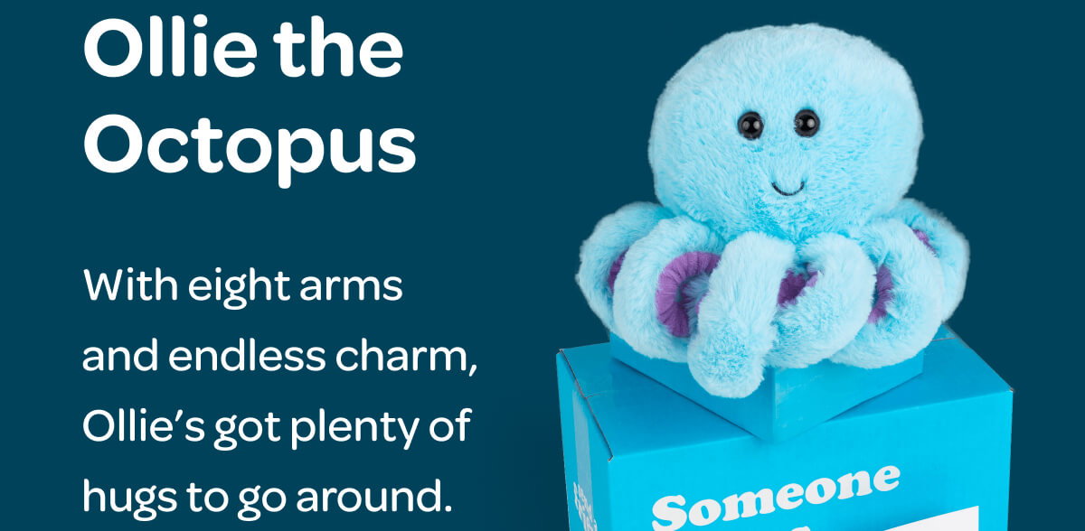 Ollie the Octopus With eight arms and endless charm, Ollie’s got plenty of hugs to go around.