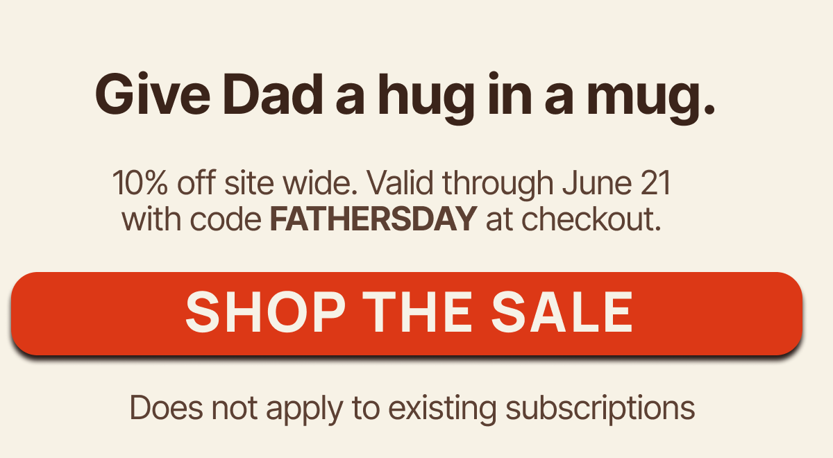 Give Dad a hug in a mug