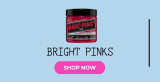 BRIGHT PINKS