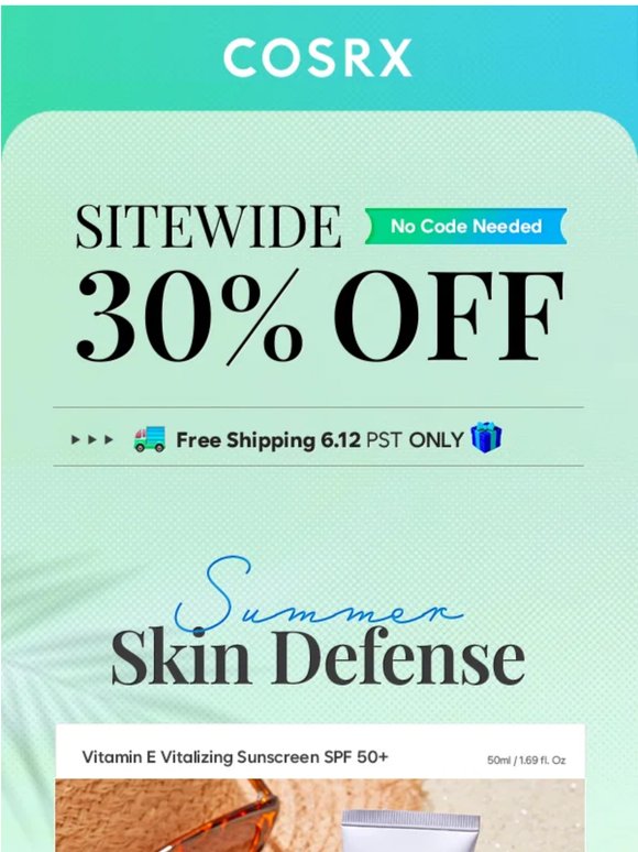 30% Off Sitewide + 6/12 PST ONLY Free Shipping 🚚