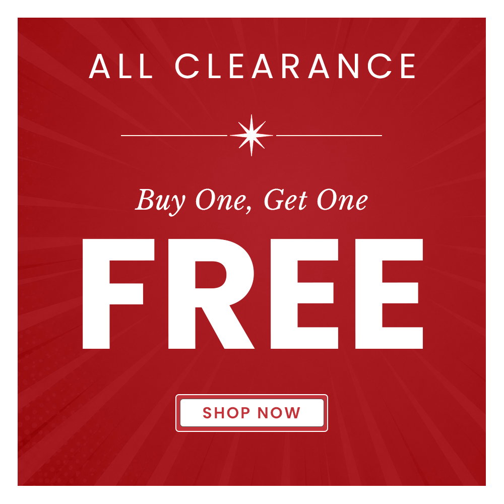 Buy one, get one free clearance. 