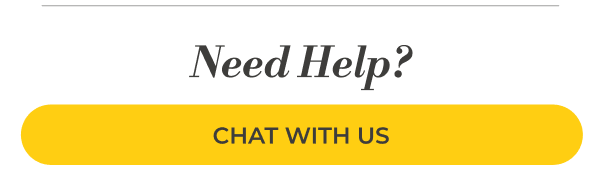 Need Help? Chat with us.