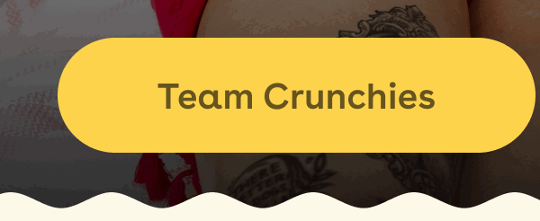 Team crunchies