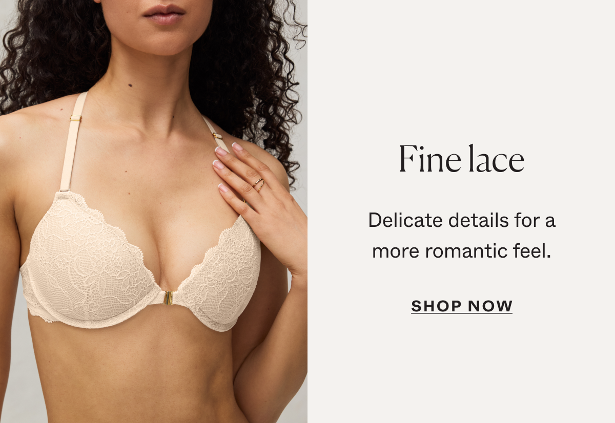 Fine lace: delicate details for a more romantic feel.