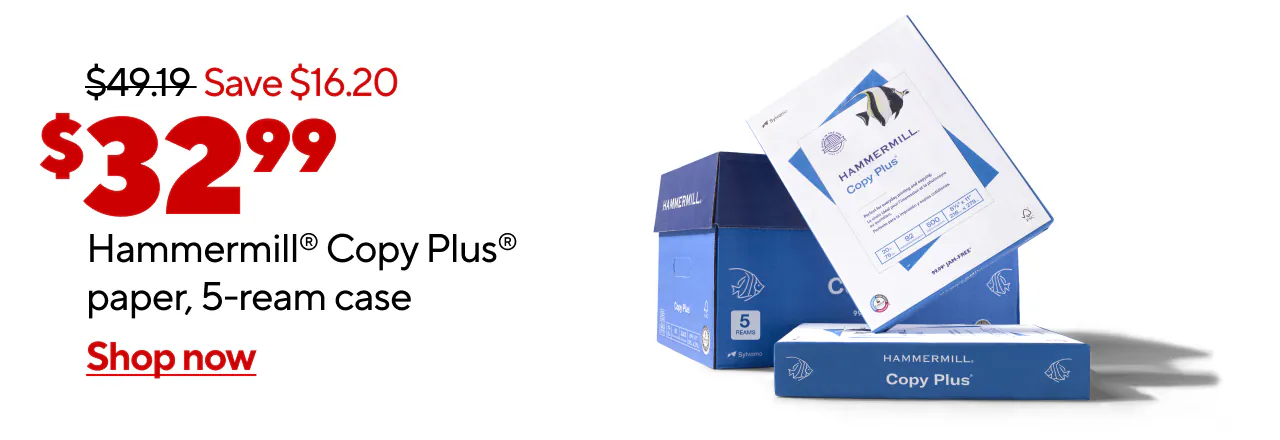 Only $32.99 for Hammermill® Copy Plus® paper, 5–ream case