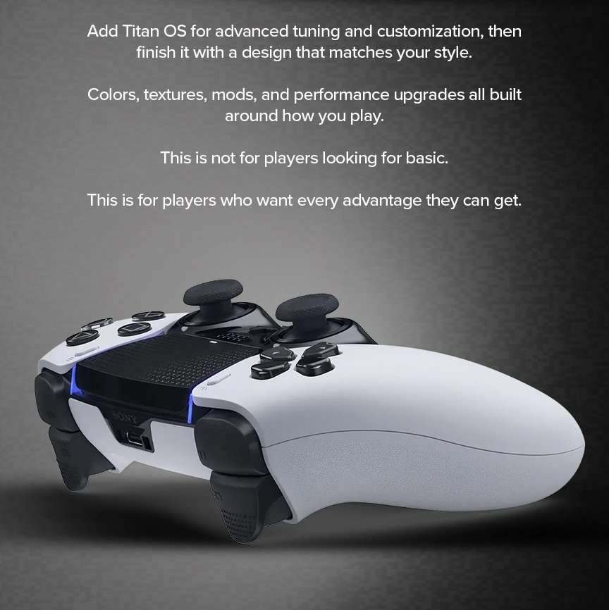 moddedzone | Add Titan OS for advanced tuning and customization, then finish it with a design that matches your style.  Colors, textures, mods, and performance upgrades all built around how you play.  This is not for players looking for basic.  This is for players who want every advantage they can get.