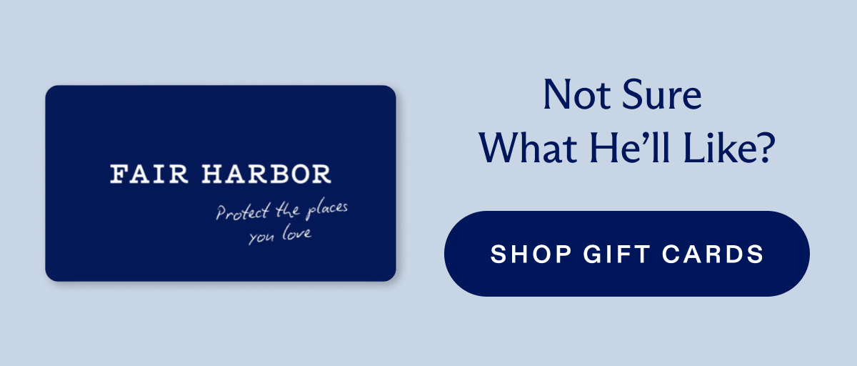 Not Sure What He'll Like? SHOP GIFT CARDS