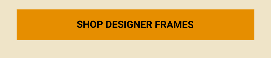 Shop Designer Frames