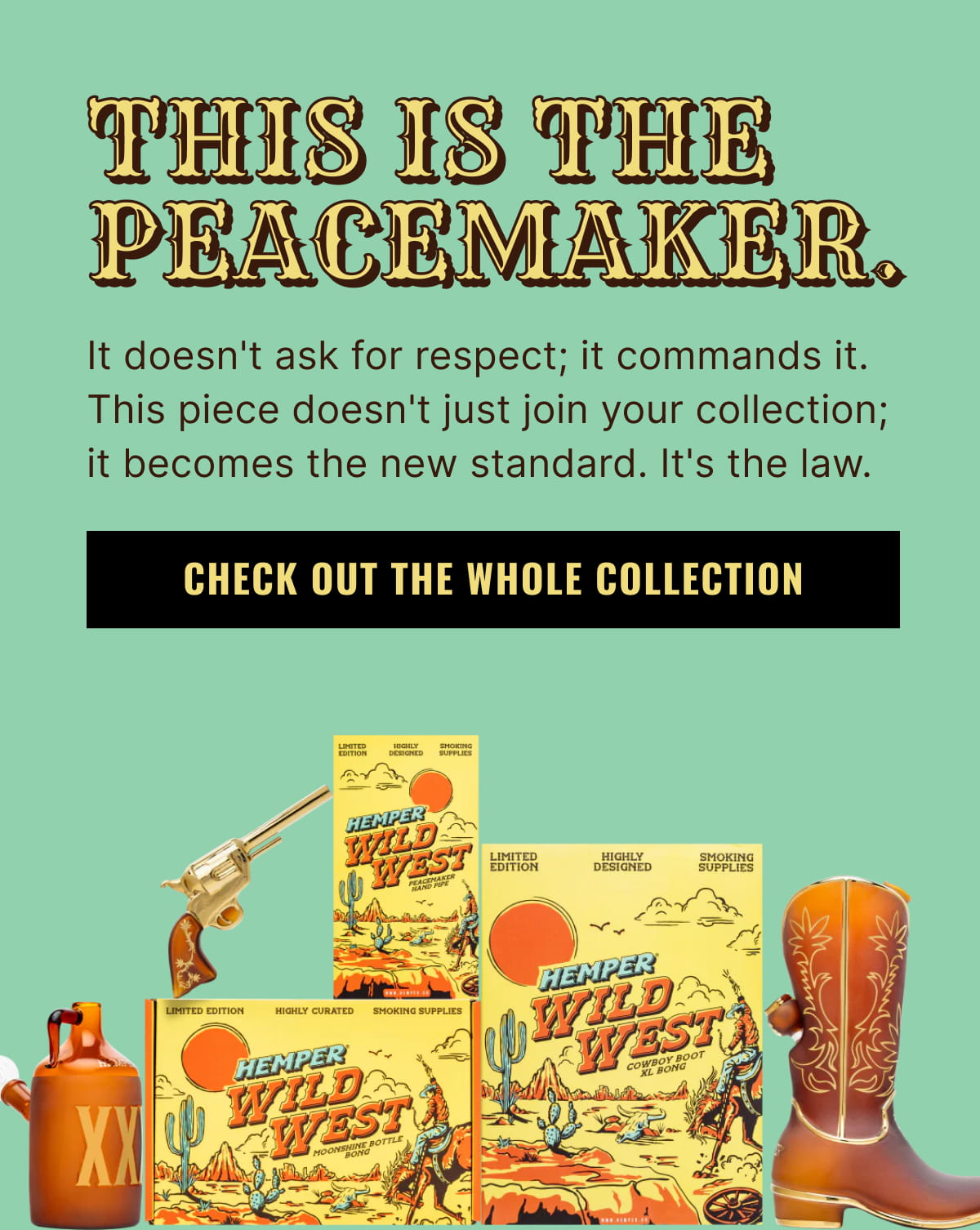 Check Out the Whole Collection