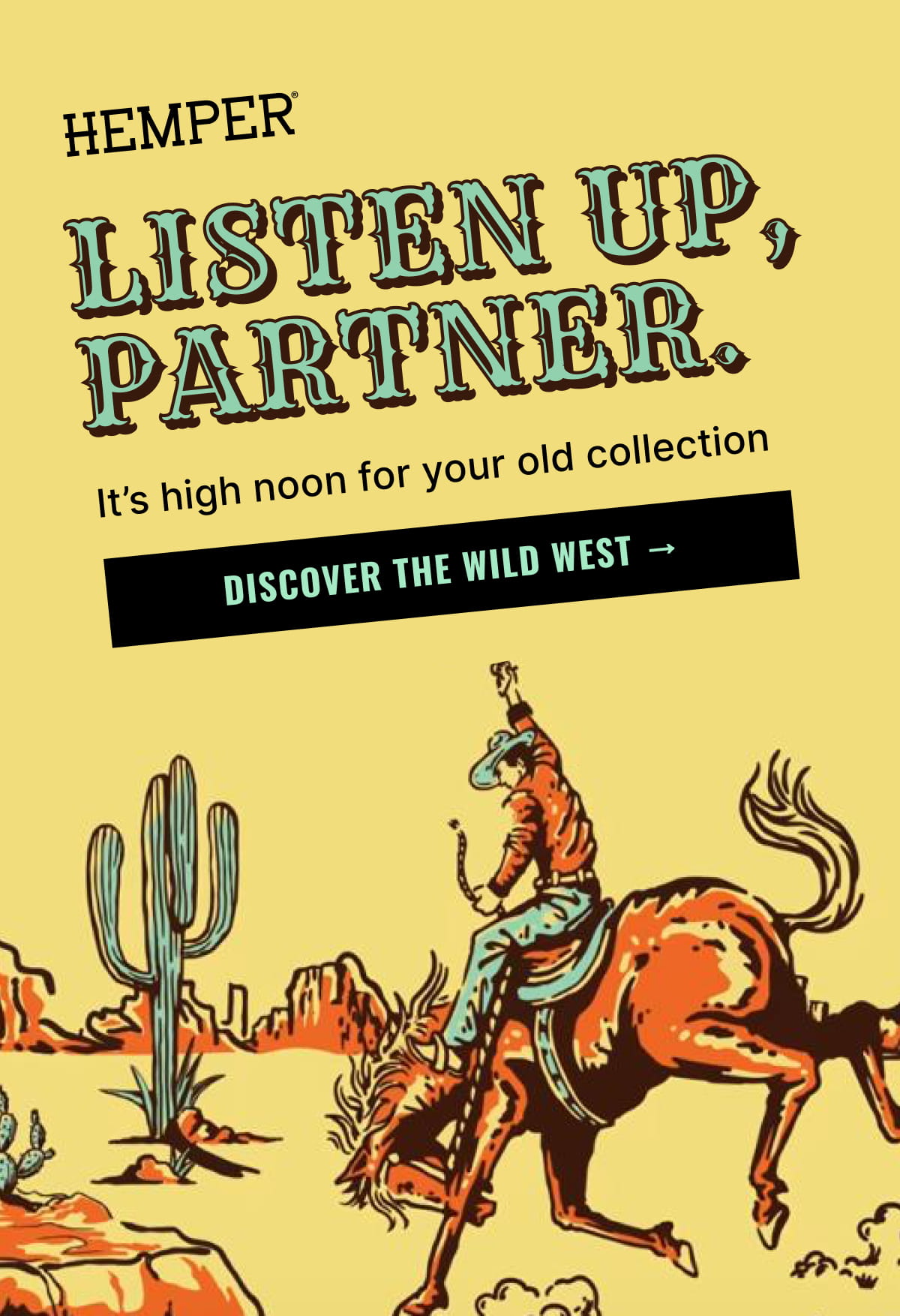Listen Up, Partner. | Discover the Wild West →