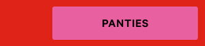 Panties