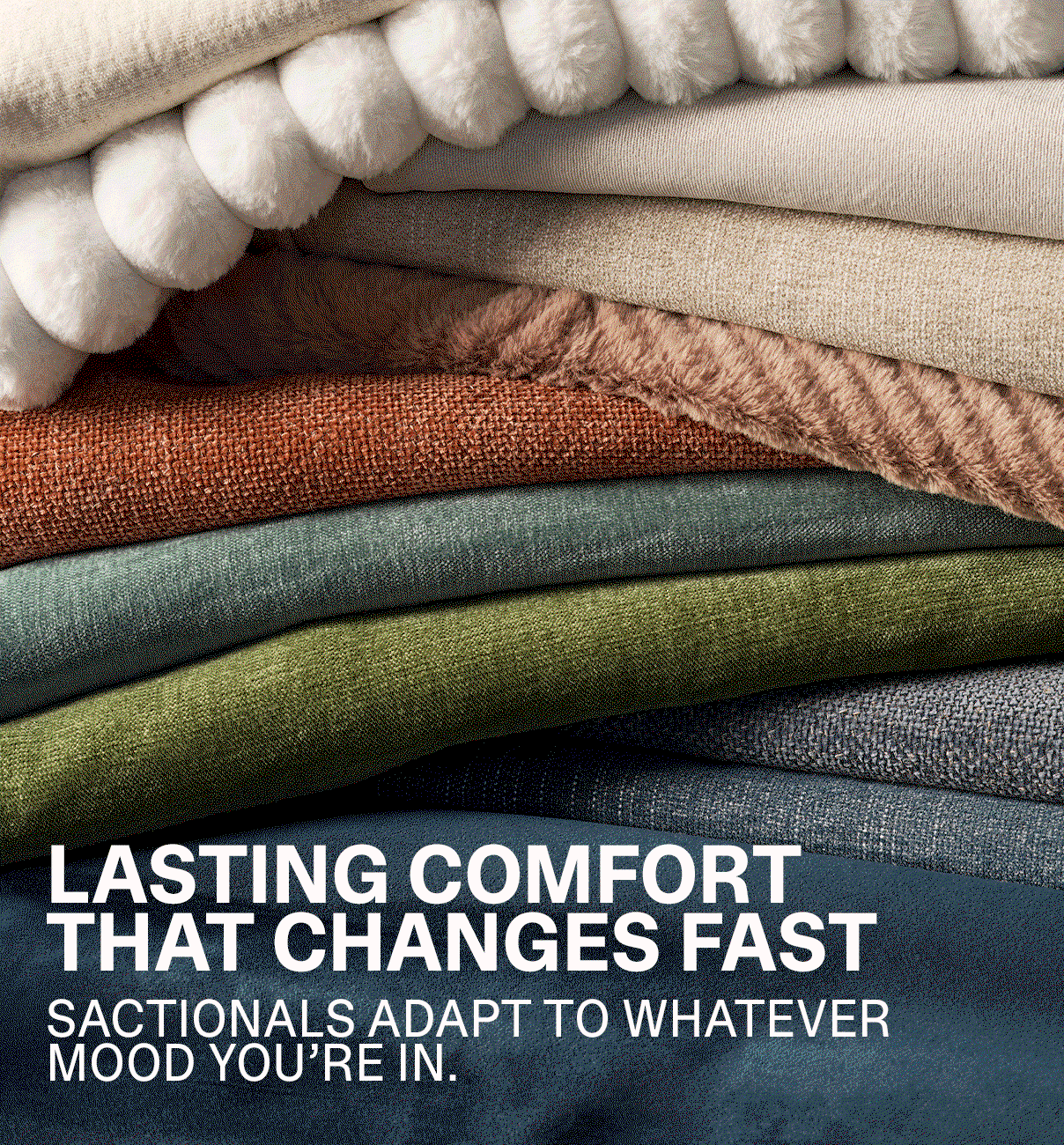 Lasting Comfort That Changes Fast | Sactionals adapt to whatever mood you're in