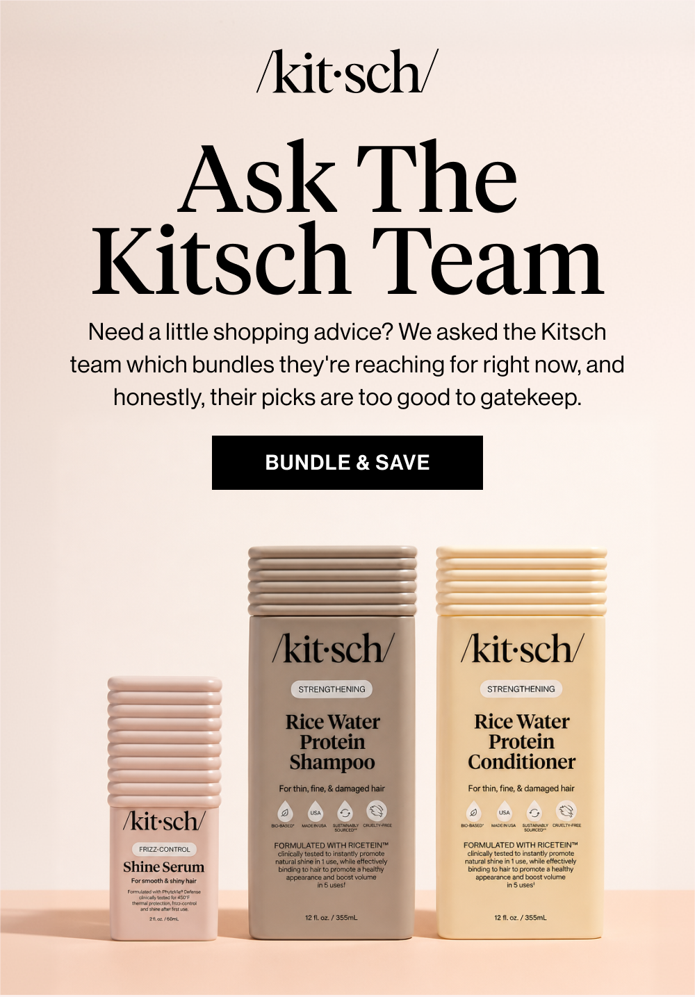 Ask The Kitsch Team. Need a little shopping advice? We asked the Kitsch team which bundles they're reaching for right now, and honestly, their picks are too good to gatekeep.