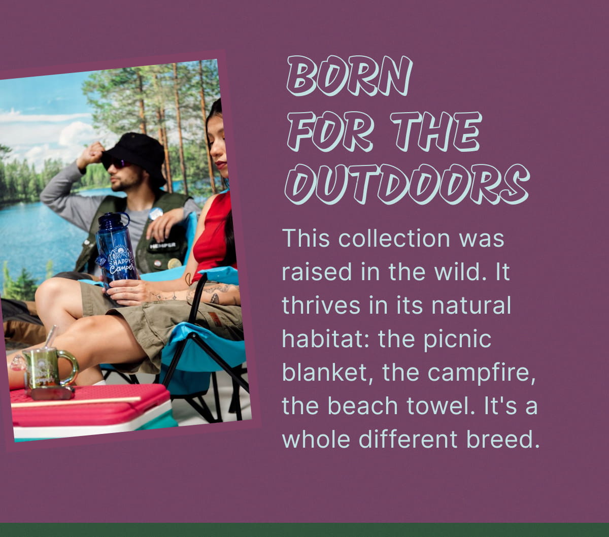 Born for the Outdoors