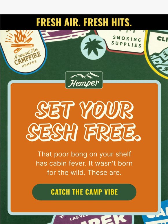 Your glass has cabin fever!