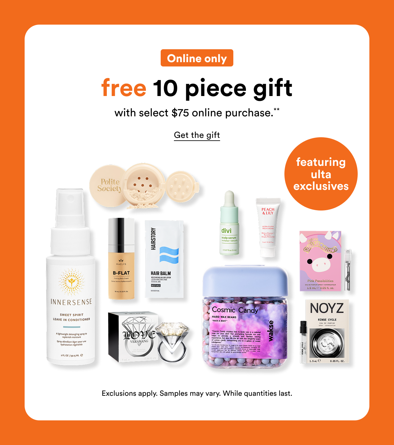 Online only | free 10 piece gift with select $75 online purchse | Get the gift