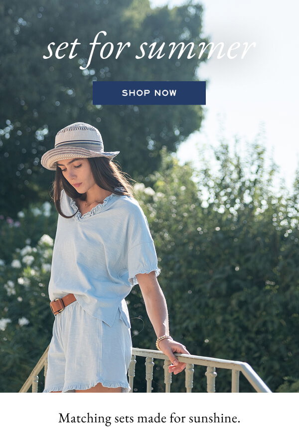 Set for Summer - Shop now - Matching sets made for sunshine. - Image of a woman wearing a light blue tee set