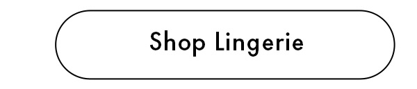 Shop Lingerie