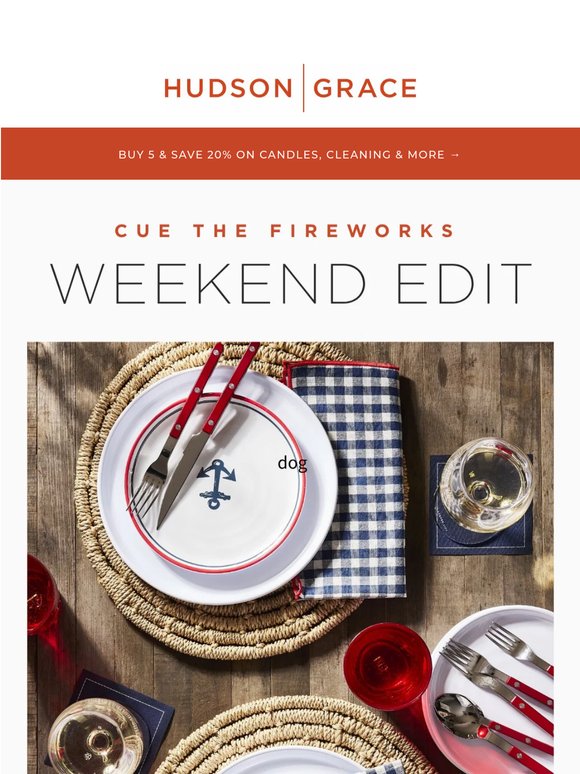 The Weekend Edit | Cue the Fireworks!