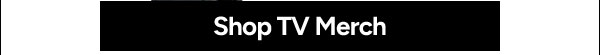 Shop TV Merch