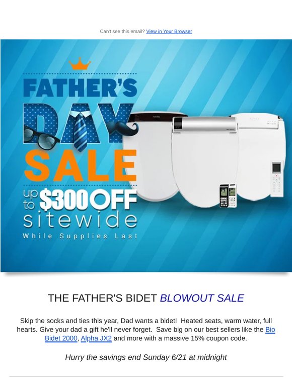 [LAST WEEK] The Father's Bidet Blowout Sale 👔