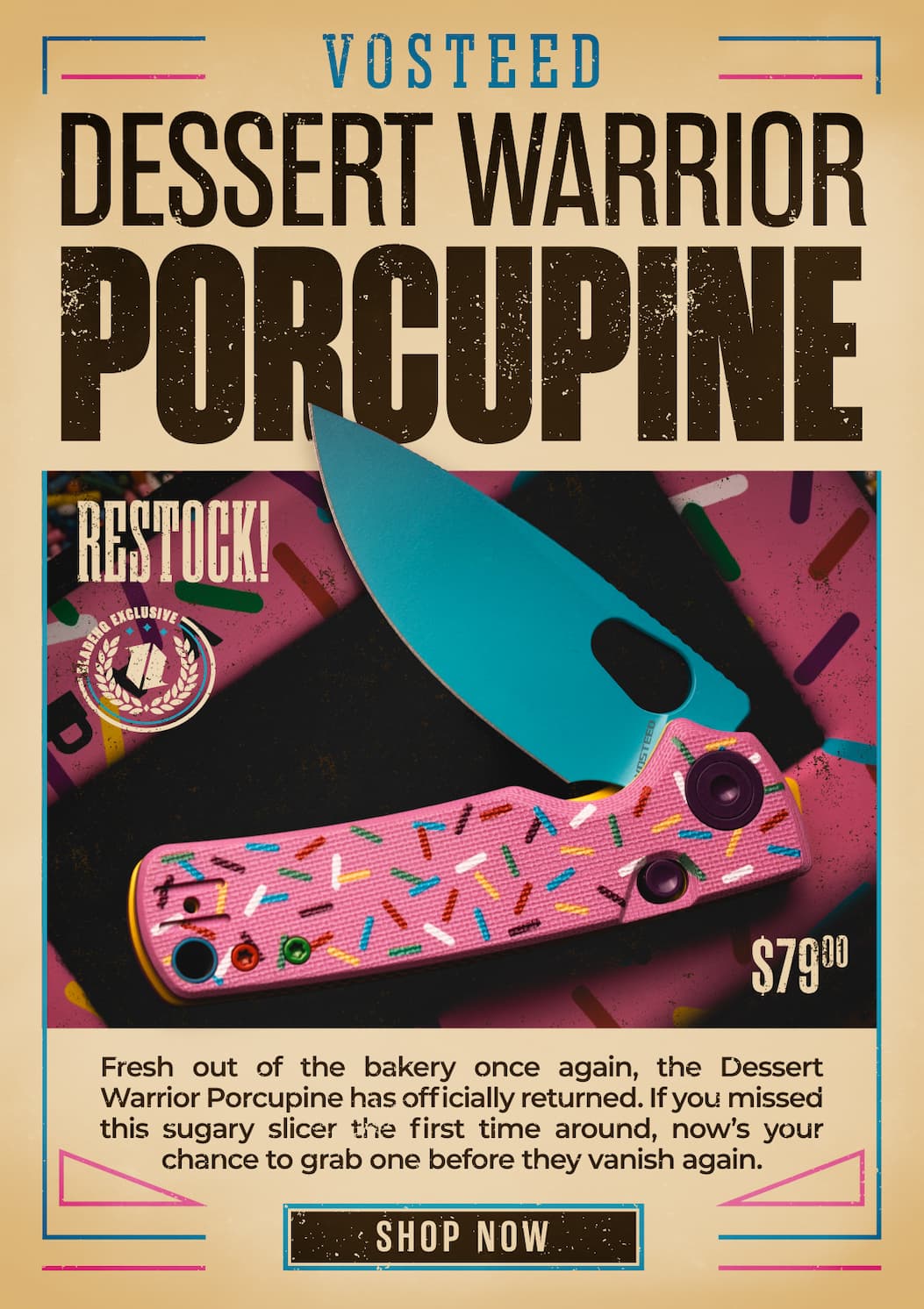 Vosteed Dessert Warrior Porcupine