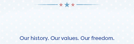 Celebrating America's 250th Anniversary. Our history. Our values. Our freedom.