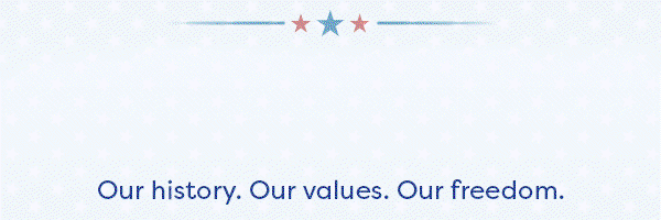 Celebrating America's 250th Anniversary. Our history. Our values. Our freedom.