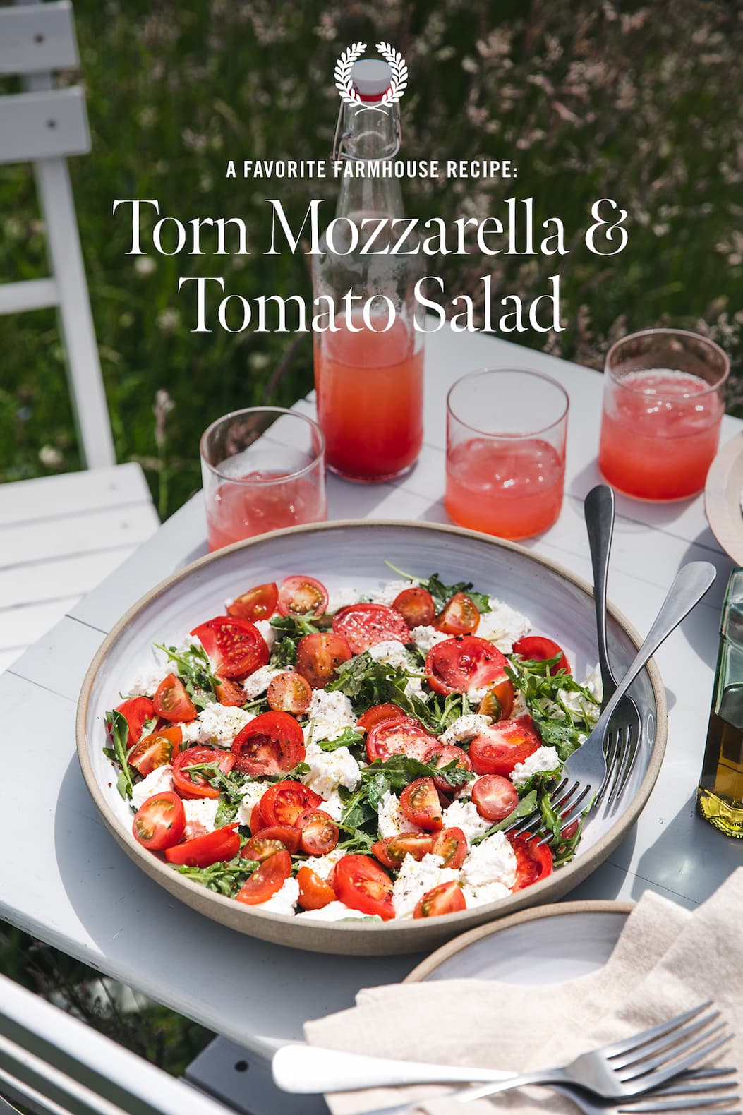 A Favorite Farmhouse Recipe: Torn Mozzarella & Tomato Salad